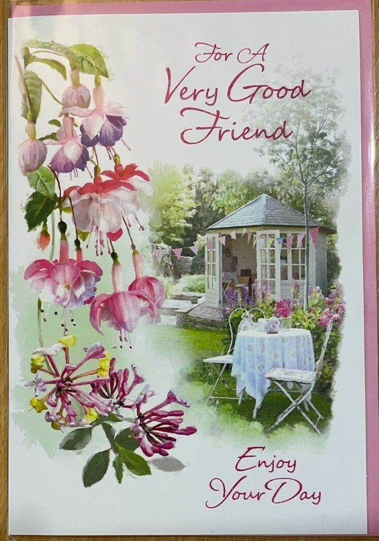 For a Very Good Friend Enjoy Your Day ( Birthday Card / Greeting Card )