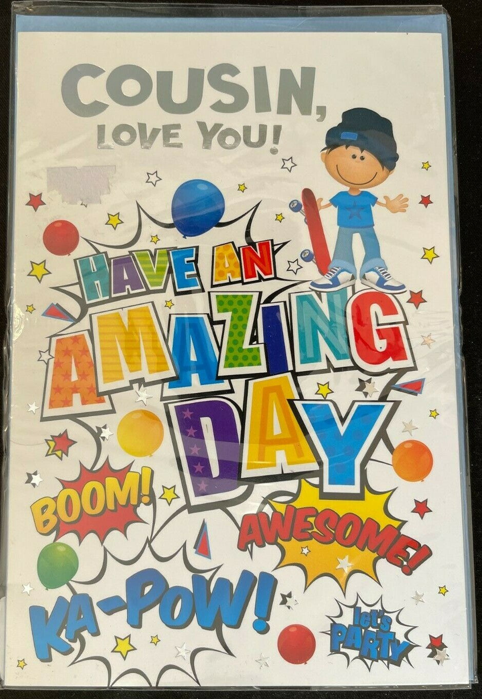 Cousin, Love You! Have an Amazing Day (Birthday / Greeting Card)