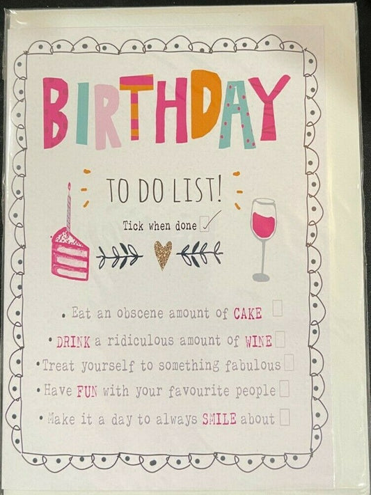 Birthday To Do List!  (Birthday Greeting Card)