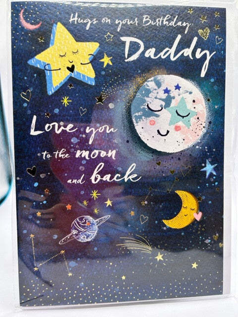 Hugs on your Birthday Daddy Love you to the moon and back (Greeting Card)