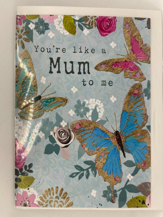 You're Like a Mum to me (Birthday Greeting Card)