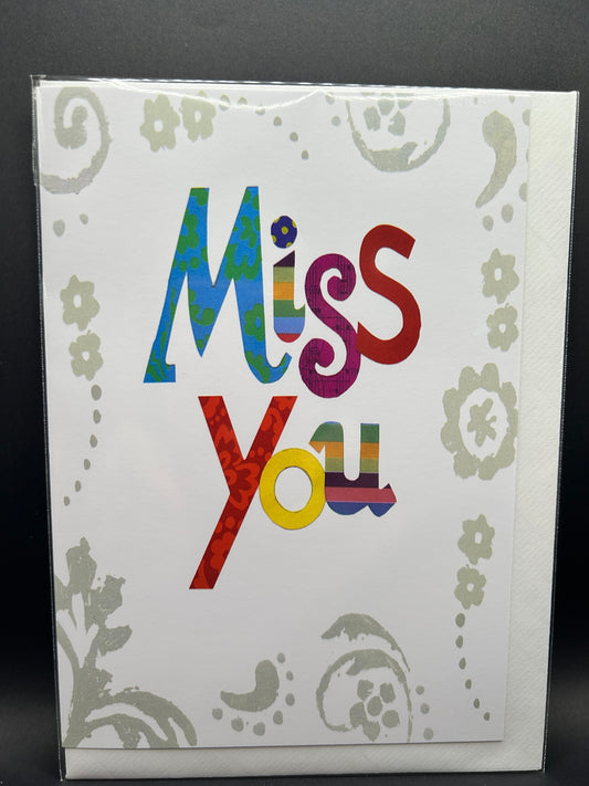 Miss You (Greeting Card)