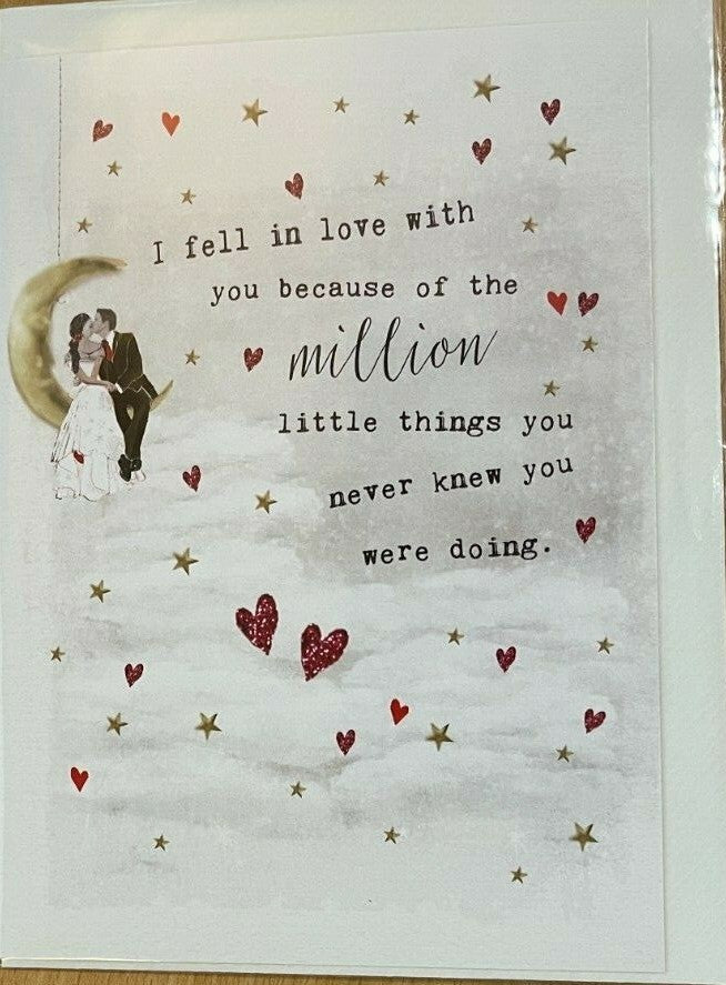 I fell in love with you because .. ( Valentines Day Card / Greeting Card )