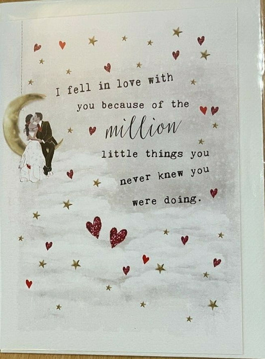I fell in love with you because .. ( Valentines Day Card / Greeting Card )