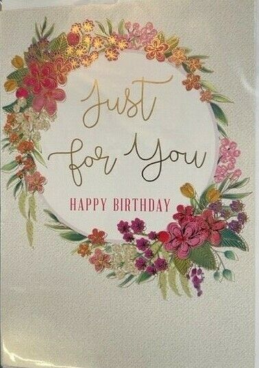 Just For You Happy Birthday (Greeting / Birthday Card)