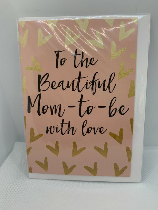To the Beautiful Mom to be with love ( Greeting Card )