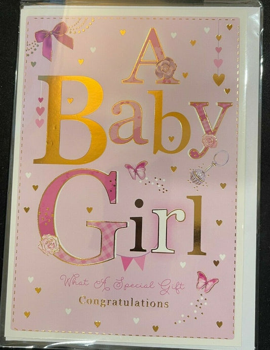 A Baby Girl What a Special Gift Congratulations! (New Baby Greeting Card)