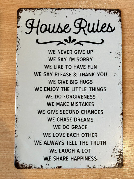 House Rules Metal Sign 30cm x 20cm - 2 Designs