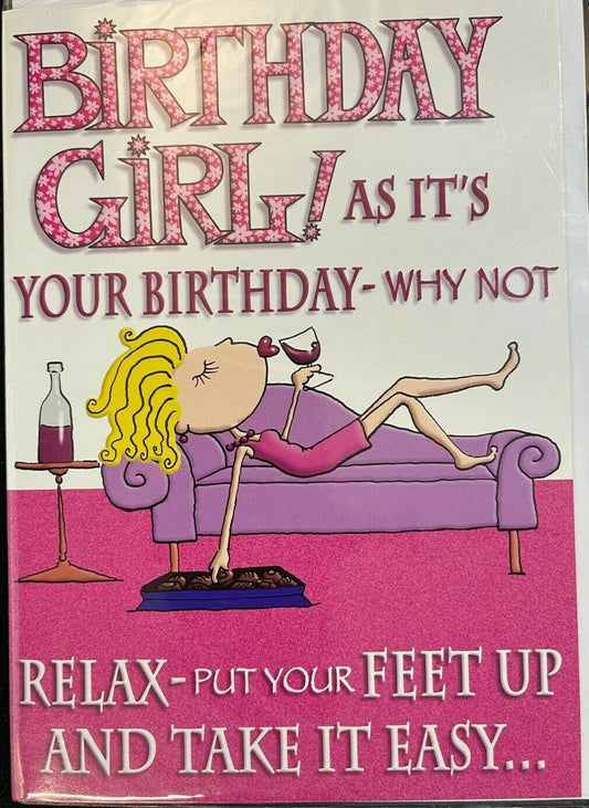 Birthday Girl - Relax Out Your Feet Up (Birthday Card / Greeting Card)
