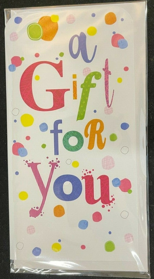A Gift For You  (Gift Money / Voucher Wallet)