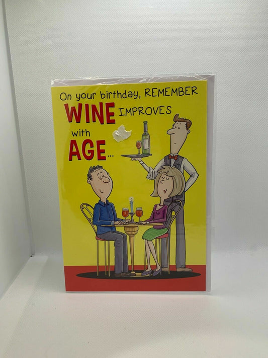 On Your Birthday, Remember Wine Improves With Age  (Greeting Card)