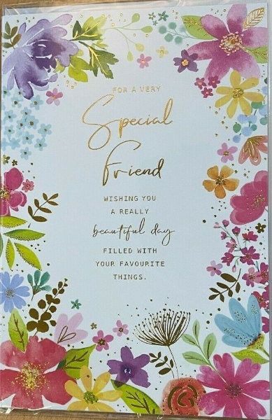 For a Very Special Friend ( Birthday Card / Greeting Card )